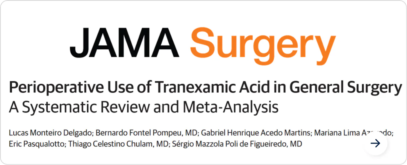 Perioperative Use of Tranexamic Acid in General Surgery — JAMA Surgery